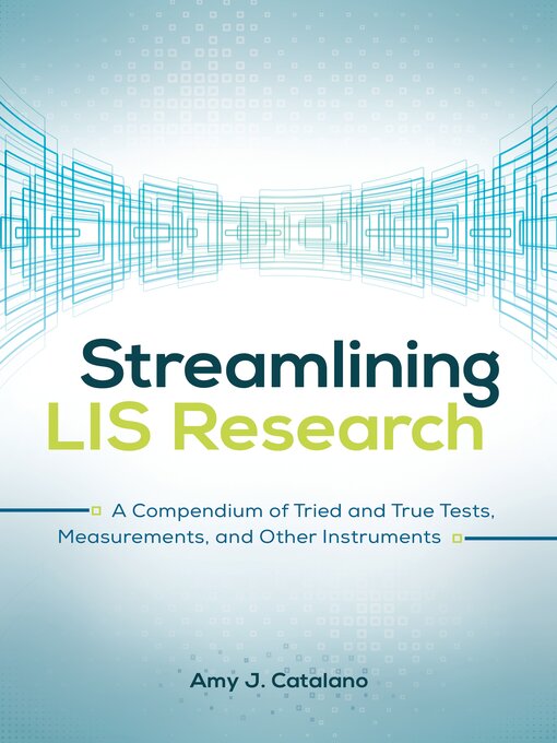 Title details for Streamlining LIS Research by Amy J. Catalano - Available
